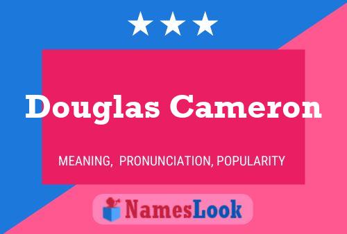 Постер имени Douglas Cameron