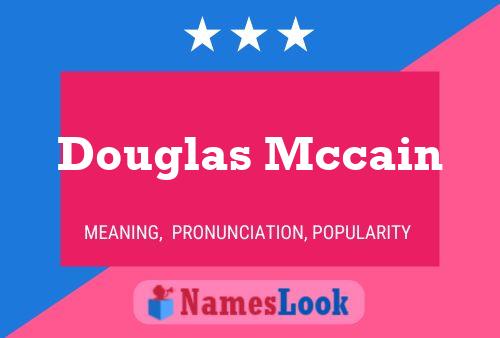 Постер имени Douglas Mccain