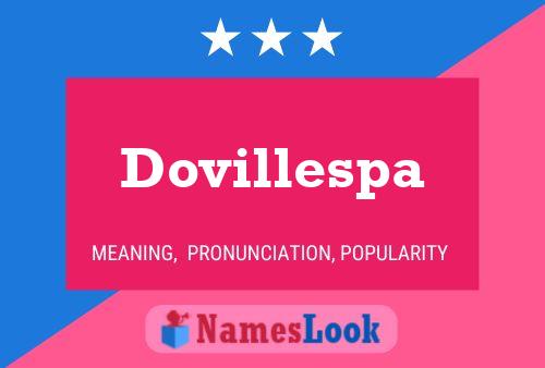 Постер имени Dovillespa