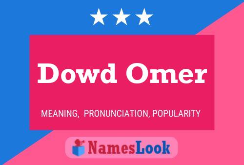 Постер имени Dowd Omer