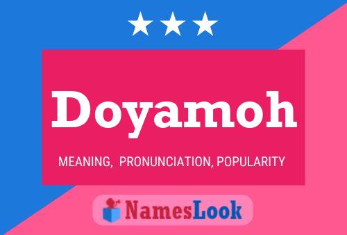 Постер имени Doyamoh