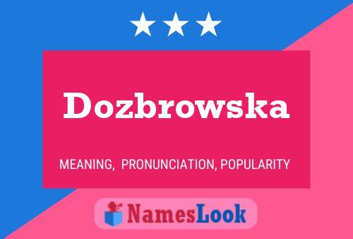 Постер имени Dozbrowska