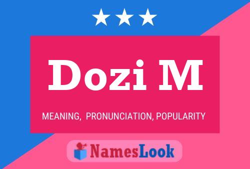 Постер имени Dozi M