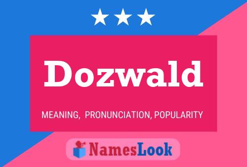 Постер имени Dozwald