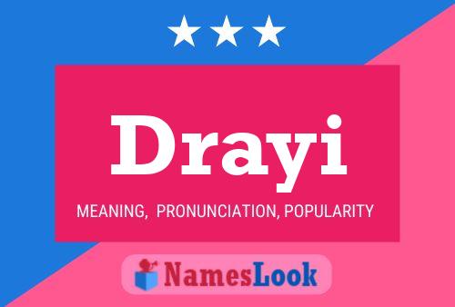 Постер имени Drayi