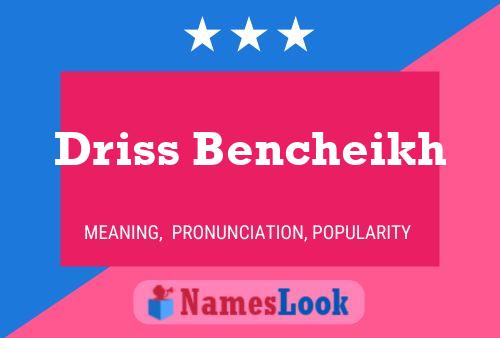 Постер имени Driss Bencheikh