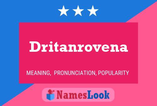 Постер имени Dritanrovena