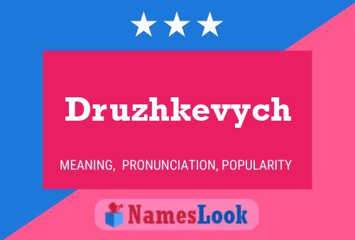 Постер имени Druzhkevych