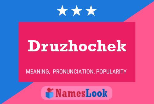 Постер имени Druzhochek