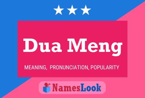 Постер имени Dua Meng