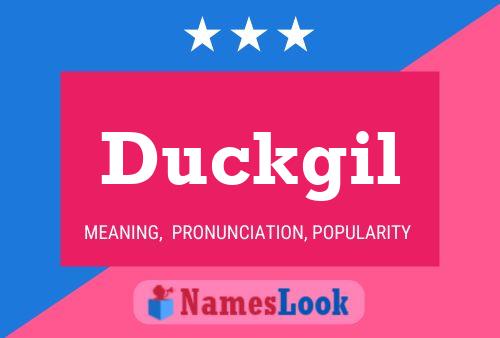 Постер имени Duckgil