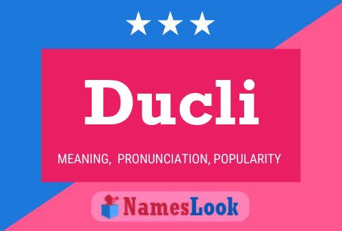 Постер имени Ducli