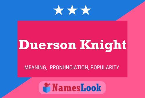 Постер имени Duerson Knight