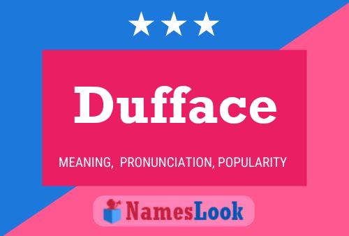 Постер имени Dufface