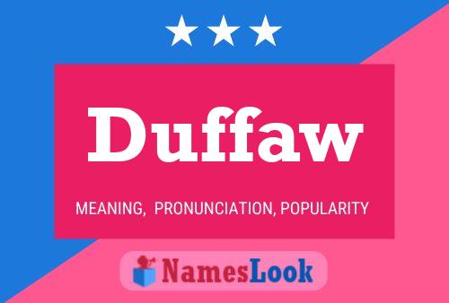 Постер имени Duffaw