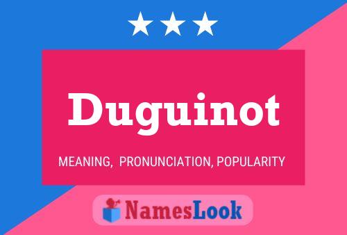 Постер имени Duguinot