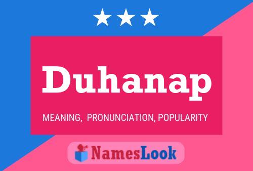 Постер имени Duhanap