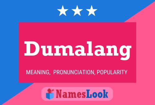 Постер имени Dumalang