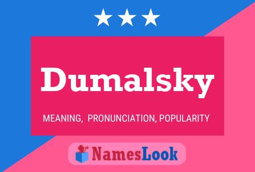 Постер имени Dumalsky