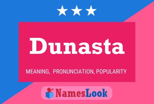 Постер имени Dunasta