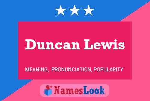 Постер имени Duncan Lewis