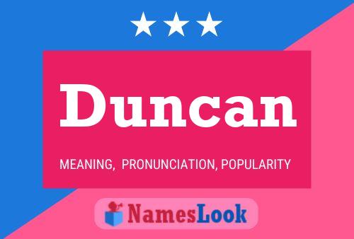 Постер имени Duncan