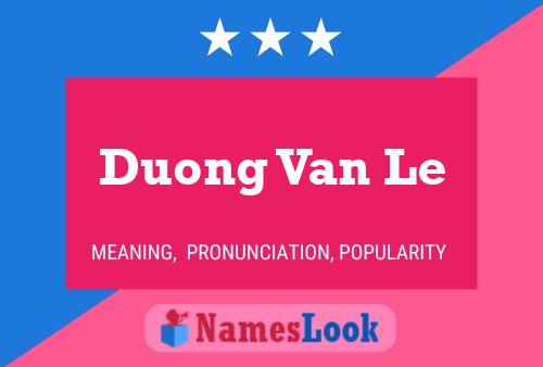 Постер имени Duong Van Le