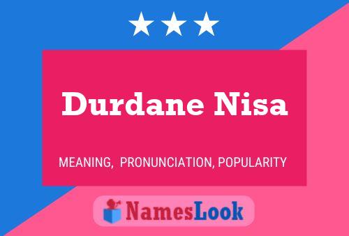 Постер имени Durdane Nisa