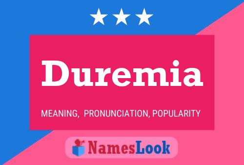 Постер имени Duremia