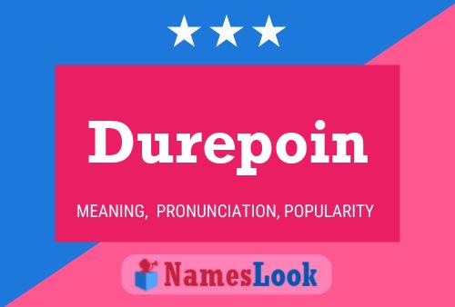 Постер имени Durepoin