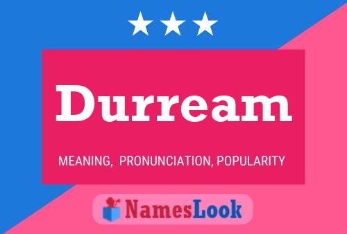 Постер имени Durream