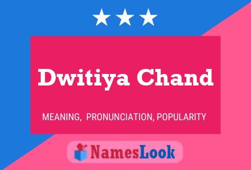 Постер имени Dwitiya Chand