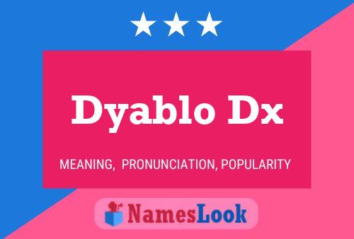 Постер имени Dyablo Dx