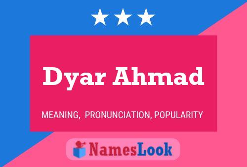 Постер имени Dyar Ahmad