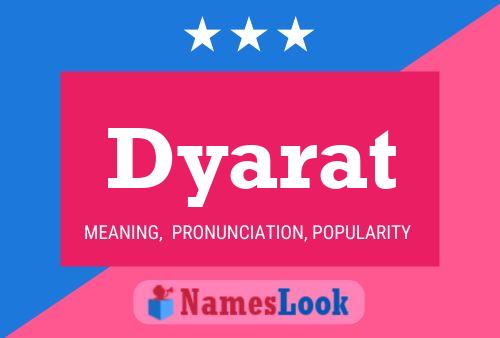 Постер имени Dyarat