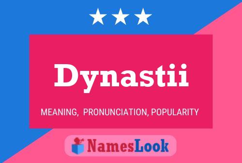 Постер имени Dynastii