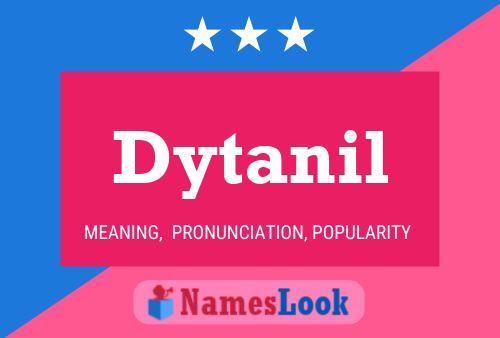 Постер имени Dytanil