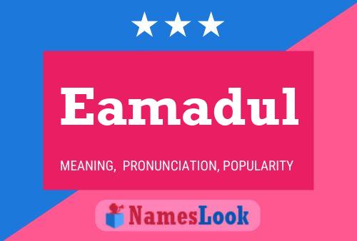 Постер имени Eamadul