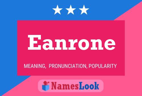 Постер имени Eanrone