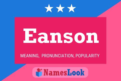 Постер имени Eanson