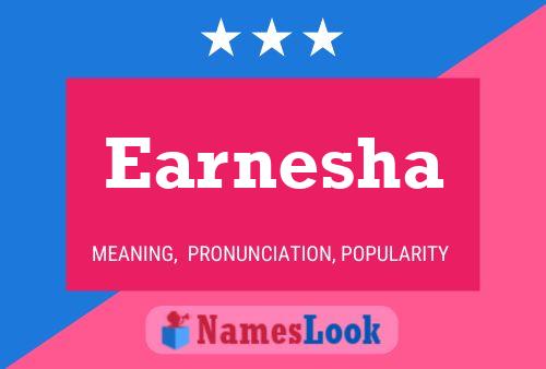 Постер имени Earnesha