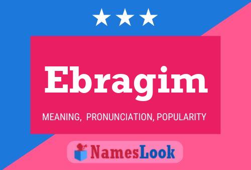 Постер имени Ebragim