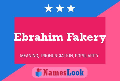 Постер имени Ebrahim Fakery