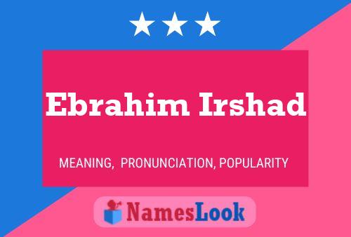 Постер имени Ebrahim Irshad