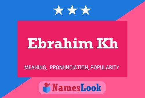 Постер имени Ebrahim Kh