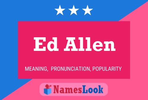 Постер имени Ed Allen