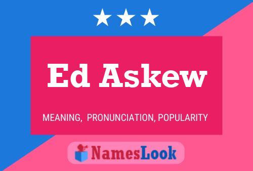 Постер имени Ed Askew