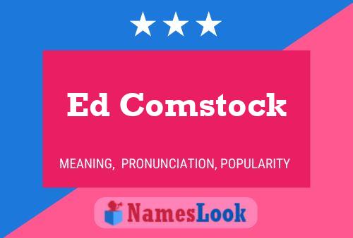 Постер имени Ed Comstock