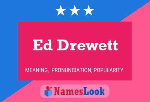 Постер имени Ed Drewett