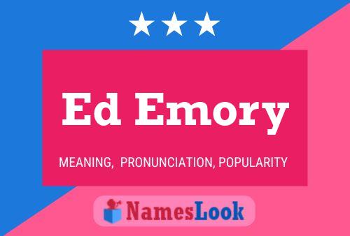 Постер имени Ed Emory